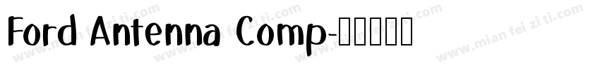 Ford Antenna Comp字体转换